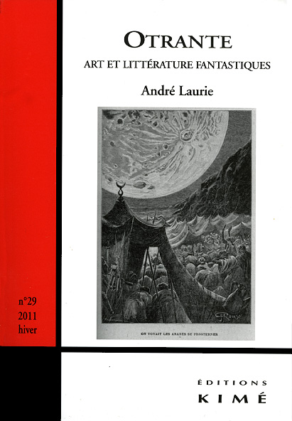 Revue Otrante n° 29, hiver 2011. Revue Otrante n° 29, hiver 2011.
