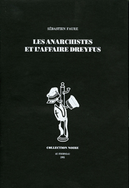 Les Anarchistes et l’affaire Dreyfus