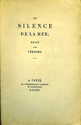 Le Silence de la mer Le Silence de la mer