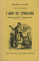 Le Boutmy, reprint Le Boutmy, reprint